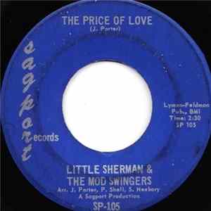 Download Little Sherman & The Mod Swingers / The Soul Invaders - The Price Of Love