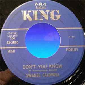 Download Swanee Caldwell - Don't You Know