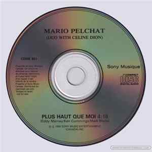 Download Mario Pelchat Duo With Celine Dion - Plus Haut Que Moi