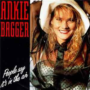 Download Ankie Bagger - People Say It's In The Air
