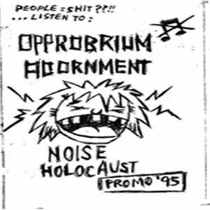 Download Opprobrium Adornment - Noise Holocaust - Promo '95