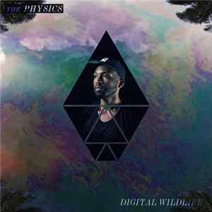 Download The Physics - Digital Wildlife