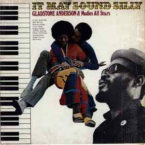 Download Gladstone Anderson & Mudies All Stars - It May Sound Silly