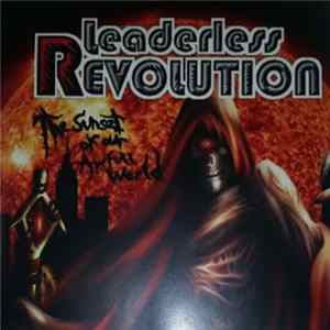 Download Leaderless Revolution - The Sunset Of Our Awful World