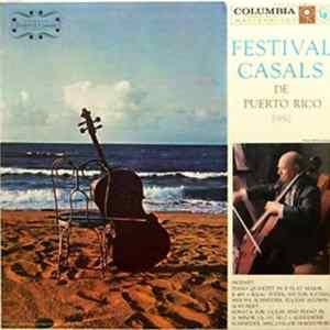 Download Pablo Casals - Festival Casals De Puerto Rico 1957