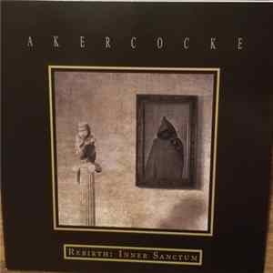 Download Akercocke - Rebirth: Inner Sanctum
