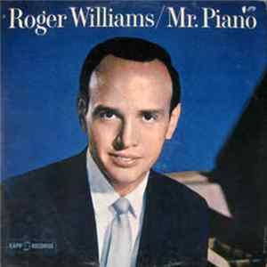 Download Roger Williams - Mr. Piano