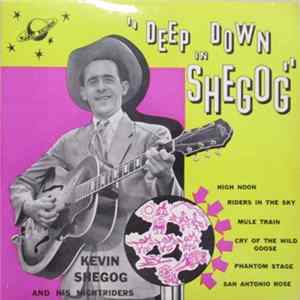 Download Kevin Shegog And His Nightriders - Deep Down In Shegog