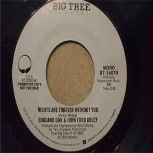 Download England Dan & John Ford Coley - Nights Are Forever Without You