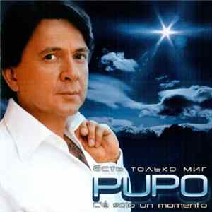 Download Pupo - C'é Solo Un Momento = Есть Только Миг