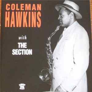 Download Coleman Hawkins - With The Section