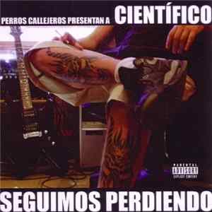 Download Científico - Seguimos Perdiendo