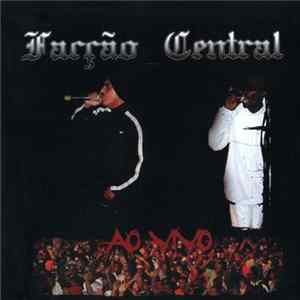 Download Facção Central - Ao Vivo