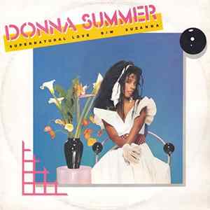 Download Donna Summer - Supernatural Love B/W Suzanna