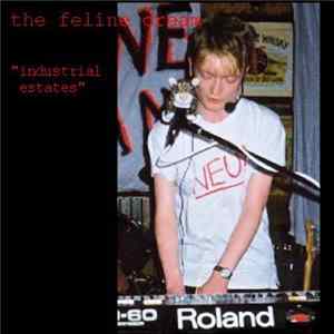 Download The Feline Dream - Industrial Estates