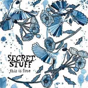 Download Secret Stuff - This Is Fine