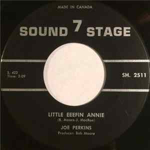Download Joe Perkins - Little Eeefin Annie / Uncle Eeef