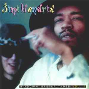Download Jimi Hendrix - Mixdown Master Tapes