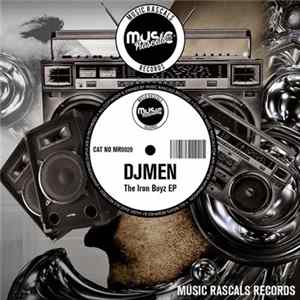 Download DJmen - The Iron Boyz EP