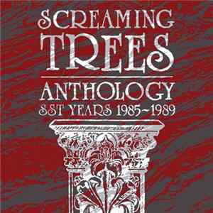 Download Screaming Trees - Anthology: SST Years