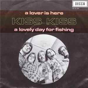 Download Kiss Kiss - A Lover Is Here