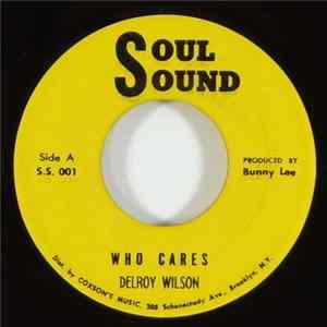 Download Delroy Wilson - Who Cares