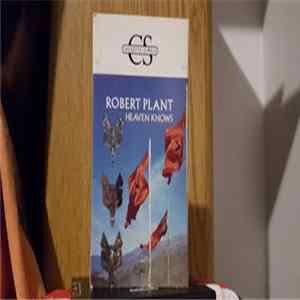 Download Robert Plant - Heaven Knows