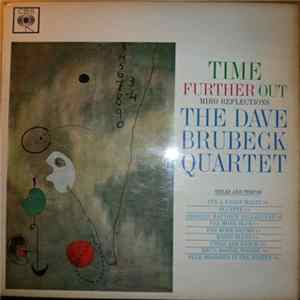 Download The Dave Brubeck Quartet - Time Further Out (Miro Reflections)