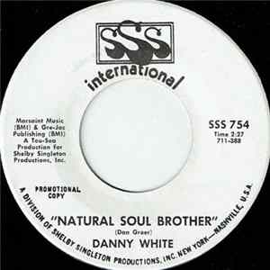 Download Danny White - Natural Soul Brother