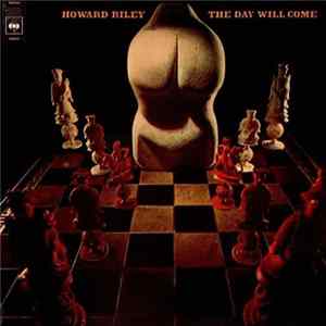Download Howard Riley Trio - The Day Will Come