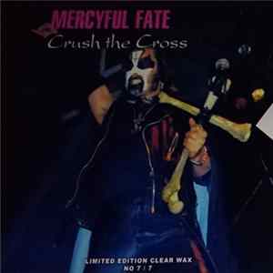 Download Mercyful Fate - Crush The Cross
