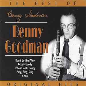 Download Benny Goodman - The Best Of Benny Goodman - Original Hits