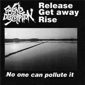 Download Beyond Description / Boot Down The Door - No One Can Pollute It / Boot Down The Door