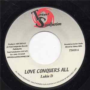 Download Lukie D / Michigan & Tristan Palmer - Love Conquers All / The Affair