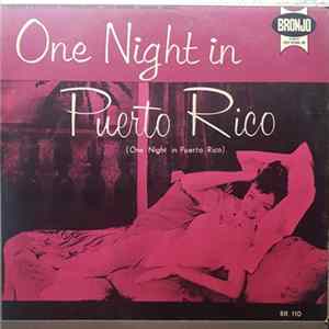 Download Cortijo Y Su Combo, Virginia Lopez, Jose Donate, Manuel Jimenez - One Night In Puerto Rico