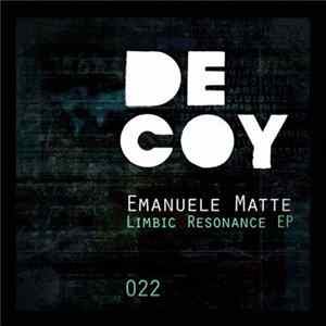 Download Emanuele Matte - Limbic Resonance EP