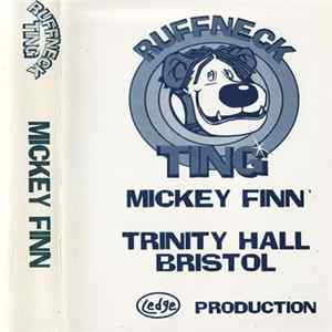 Download Mickey Finn - Ruffneck Ting