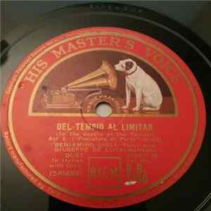 Download Beniamino Gigli And Giuseppe De Luca - Del Tempio Al Limitar / Enzo Grimaldo, Principe Di Santafior
