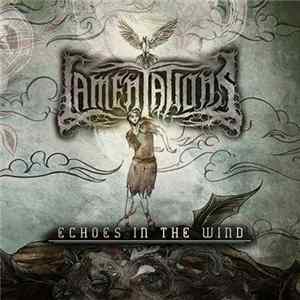 Download Lamentations - Echoes In The Wind