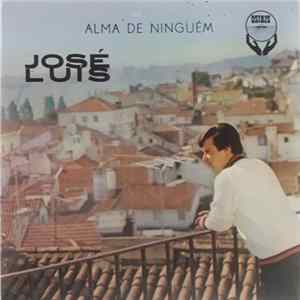 Download José Luís - Alma De Ninguém
