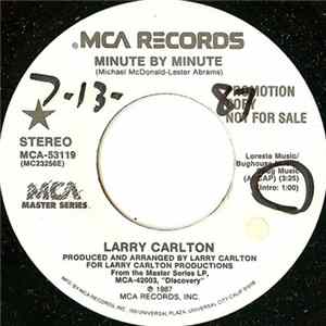 Download Larry Carlton - Minute By Minute