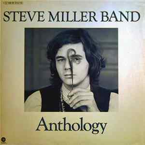 Download Steve Miller Band - Anthology