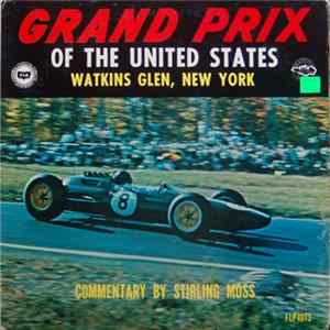 Download No Artist - Grand Prix Of The United States: Watkins Glen, New York