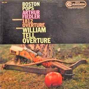 Download Boston Pops Orchestra - William Tell Overture / 1812 Overture