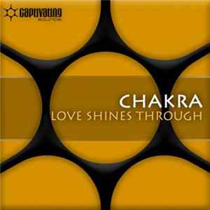 Download Chakra - Love Shines Through