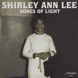 Download Shirley Ann Lee - Songs Of Light