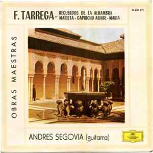 Download Andrés Segovia - F. Tárrega