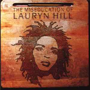 Download Lauryn Hill - The Miseducation Of Lauryn Hill