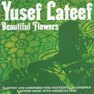 Download Yusef Lateef - Beautiful Flowers