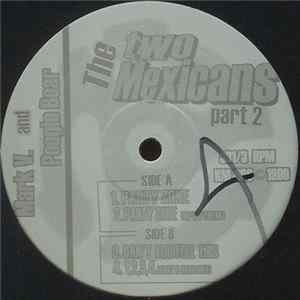 Download Mark V. & Poogie Bear - The Two Mexicans Part 2